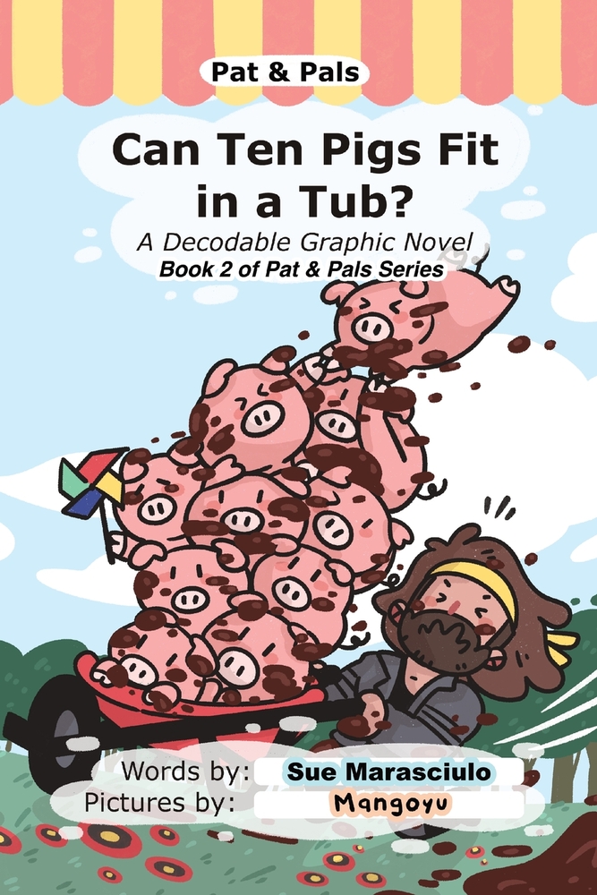 Can Ten Pigs Fit in a Tub?: A Decodable Graphic Novel cover