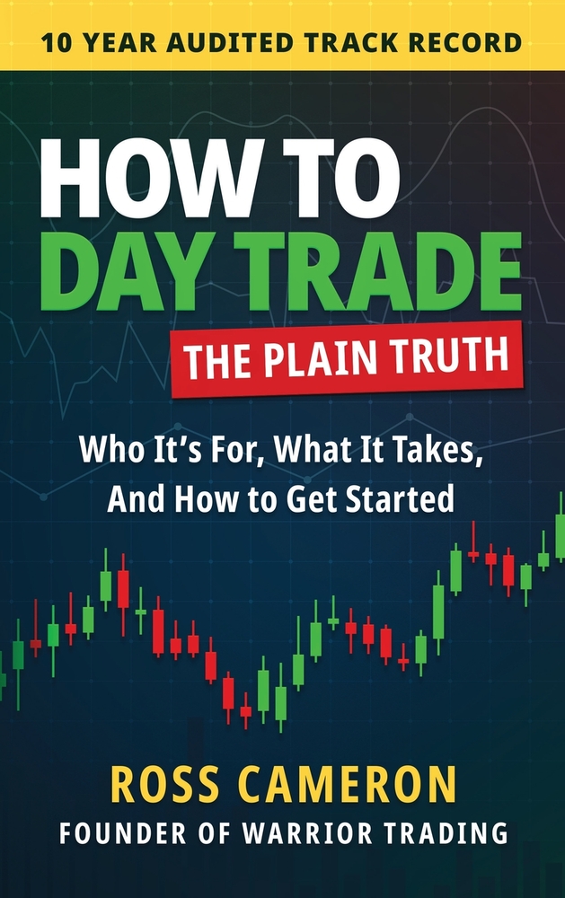 How to Day Trade: The Plain Truth cover