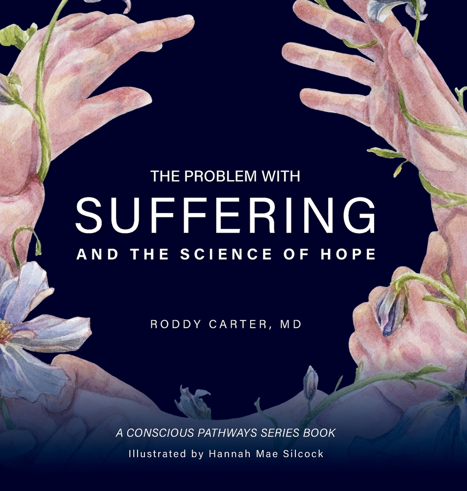 The Problem With Suffering: And the Science of Hope cover