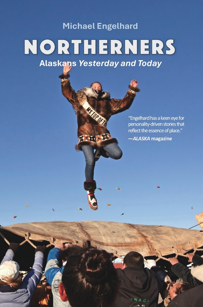 Northerners: Alaskans Yesterday and Today cover