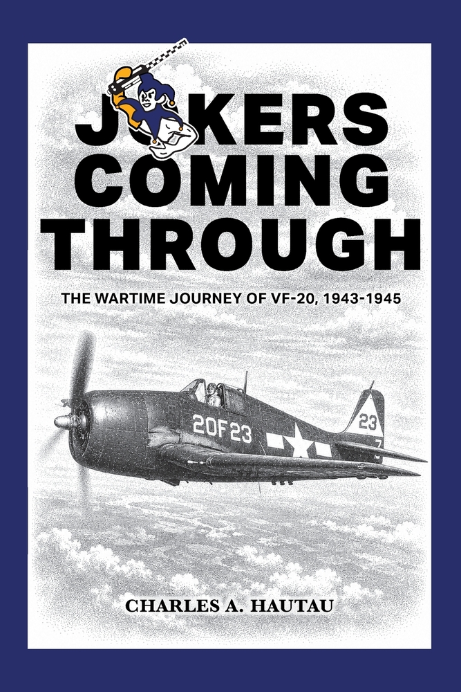 Jokers Coming Through: The Wartime Journey of VF-20, 1943-1945 cover