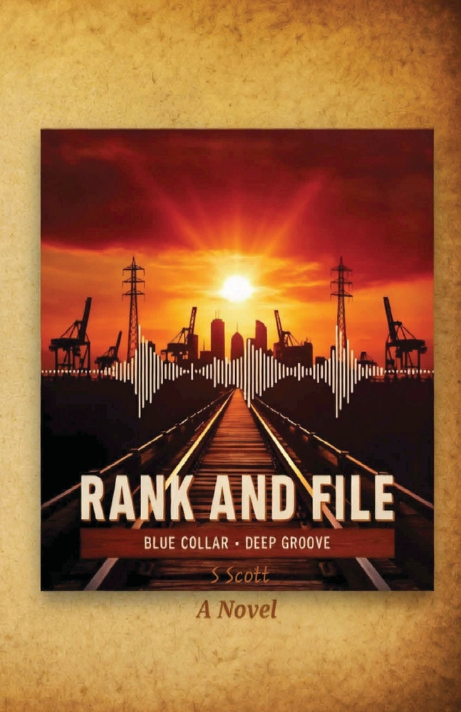 RANK AND FILE Blue Collar, Deep Groove A Novel cover