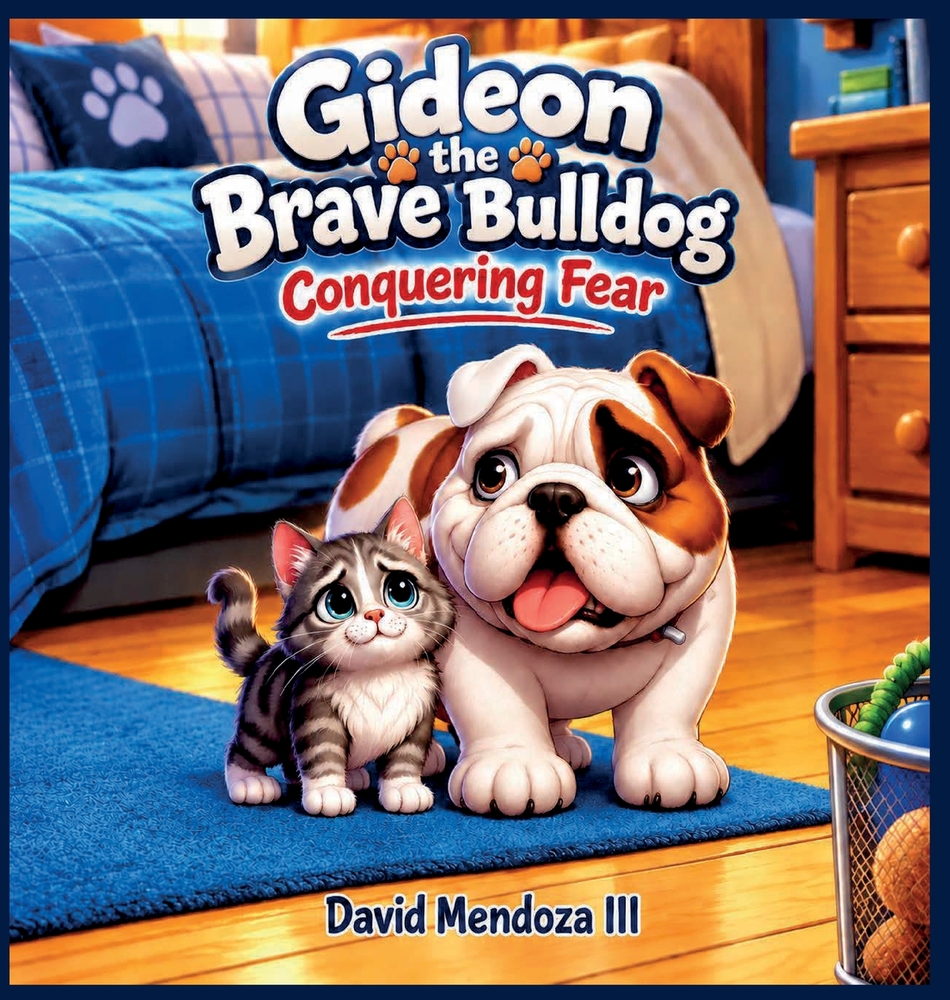 Gideon the Brave Bulldog: Conquering Fear cover