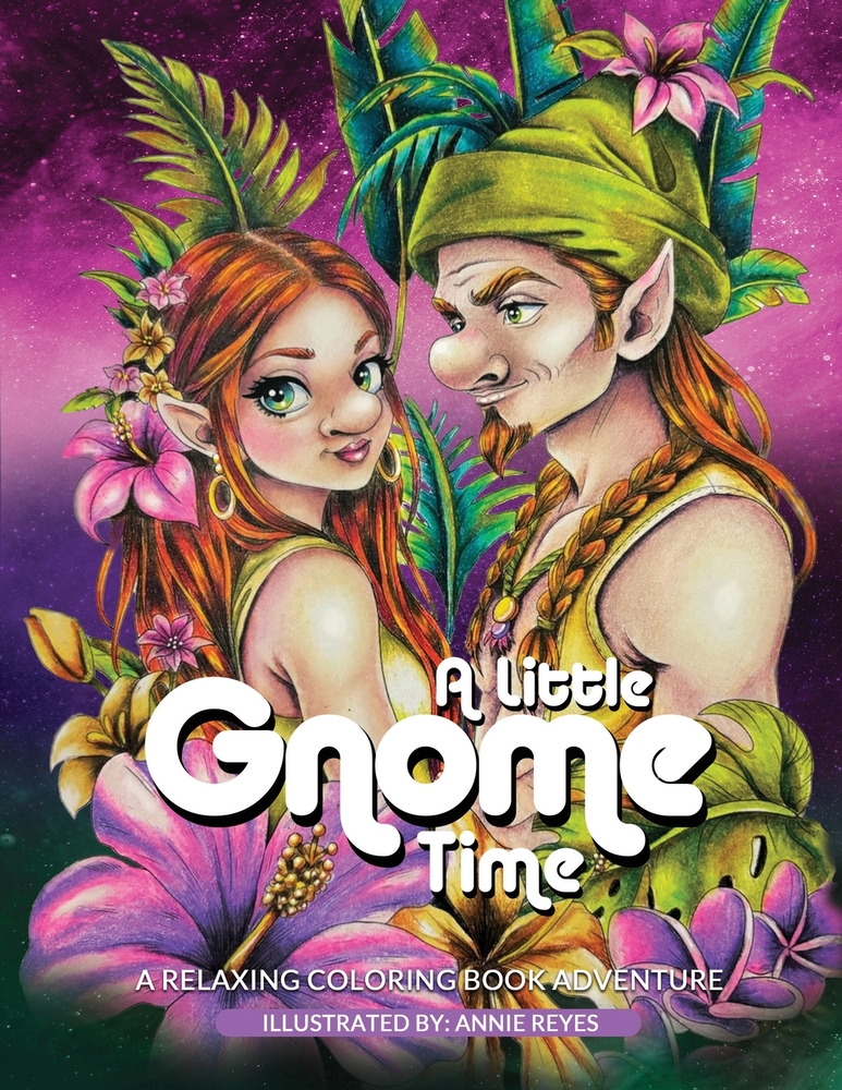 A Little Gnome Time. A Relaxing Coloring Book Adventure cover
