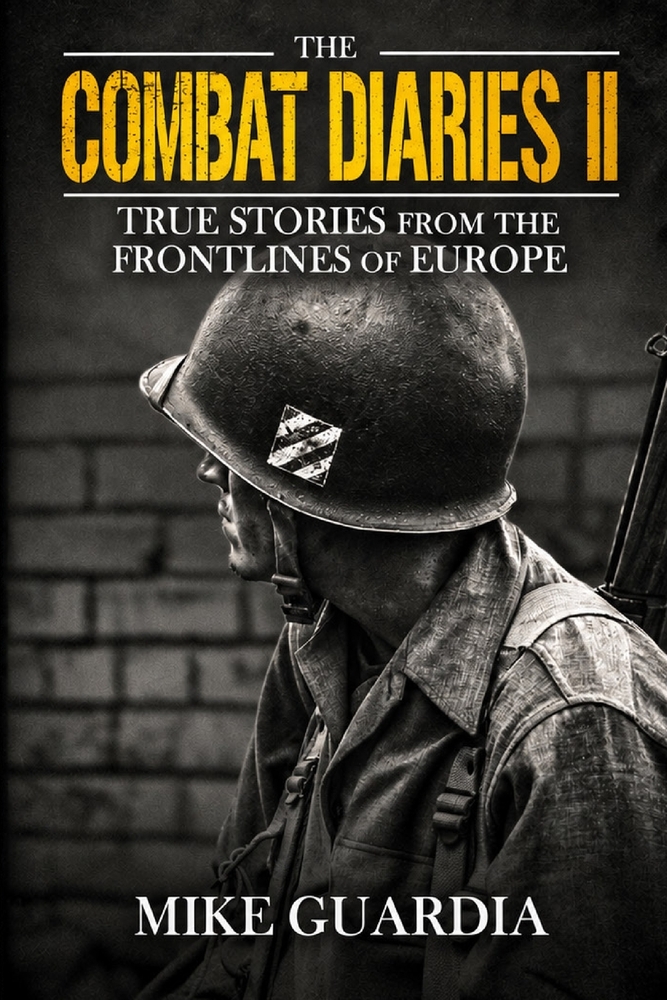 The Combat Diaries II: True Stories from the Frontlines of Europe cover