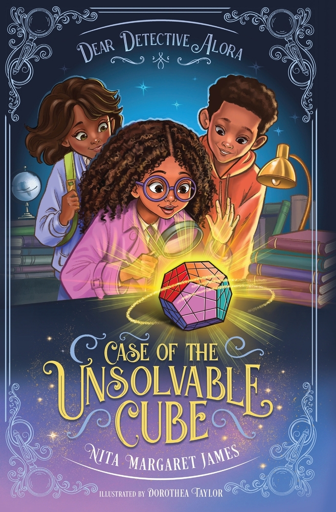 Dear Detective Alora: Case of the Unsolvable Cube cover
