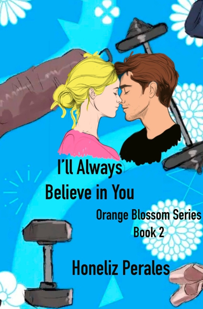 I'll Always Believe in You Orange Blossom Series Book 2 cover