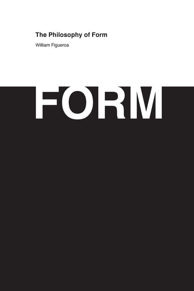 Form: The Philosophy of Form cover