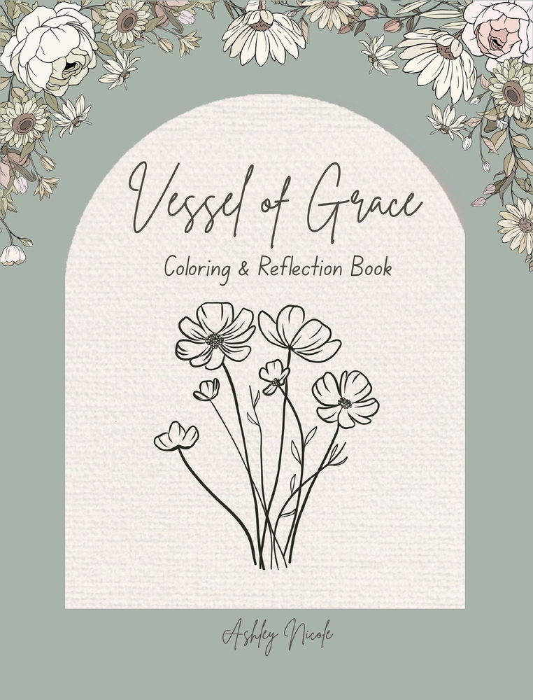 Vessel of Grace A Coloring & Reflection Book cover
