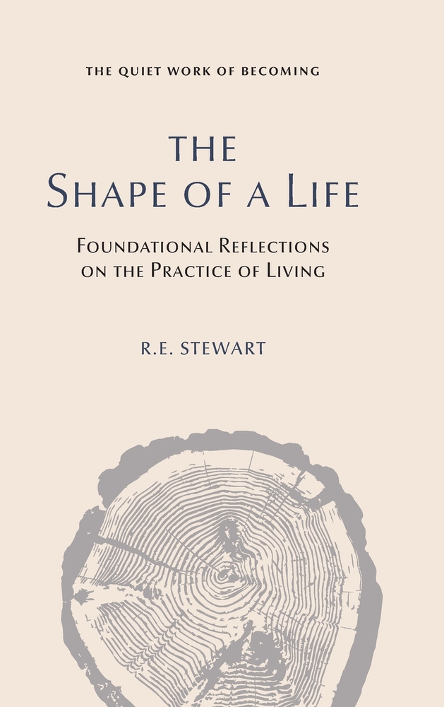 The Shape of a Life: The Quiet Work of Becoming cover