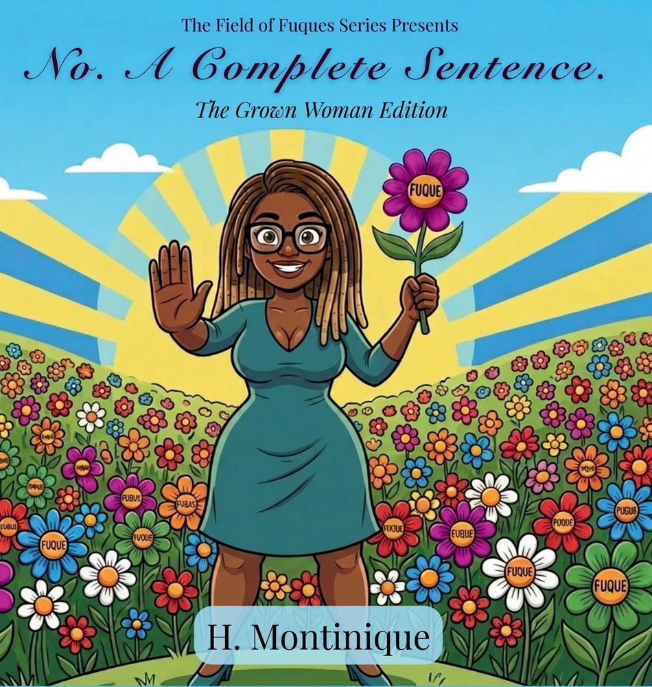 No. A Complete Sentence: The Grown Woman Edition cover