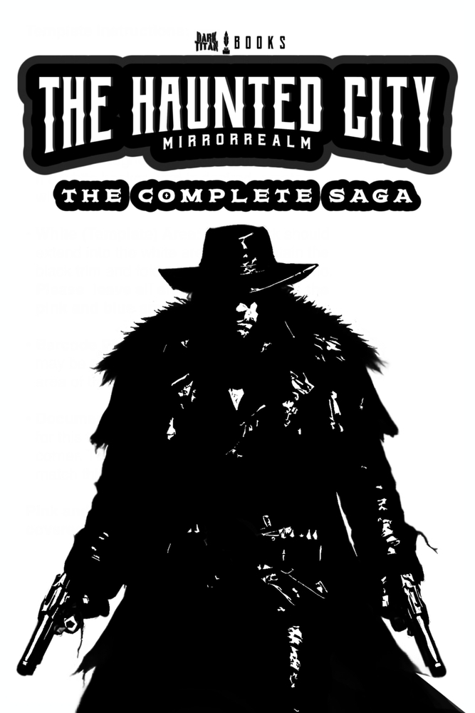 The Haunted City MirrorRealm: The Complete Saga cover