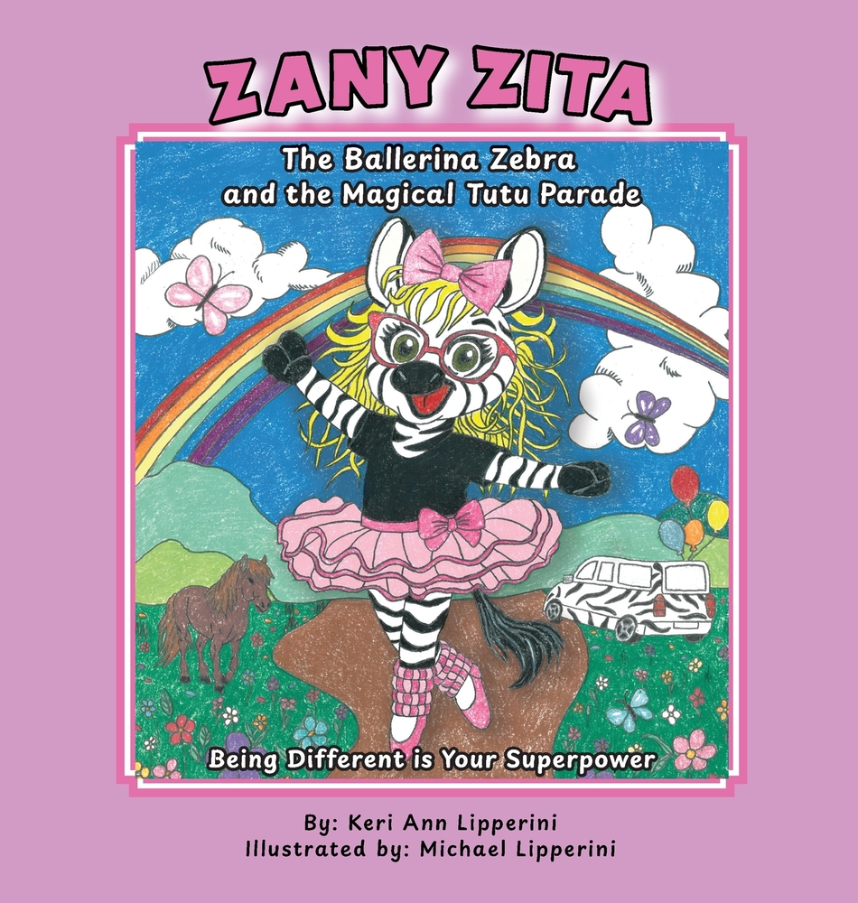 Zany Zita the ballerina zebra and the magical tutu parade cover