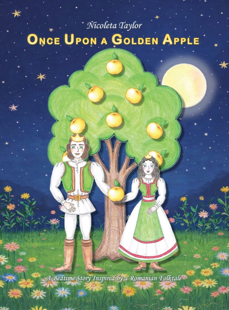 Once Upon a Golden Apple: A Bedtime Story Inspired by a Romanian Folktale cover