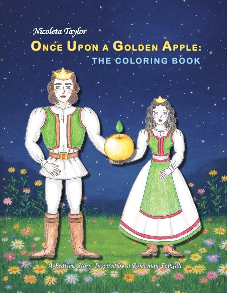 Once Upon a Golden Apple: A Bedtime Story Inspired by a Romanian Folktale cover