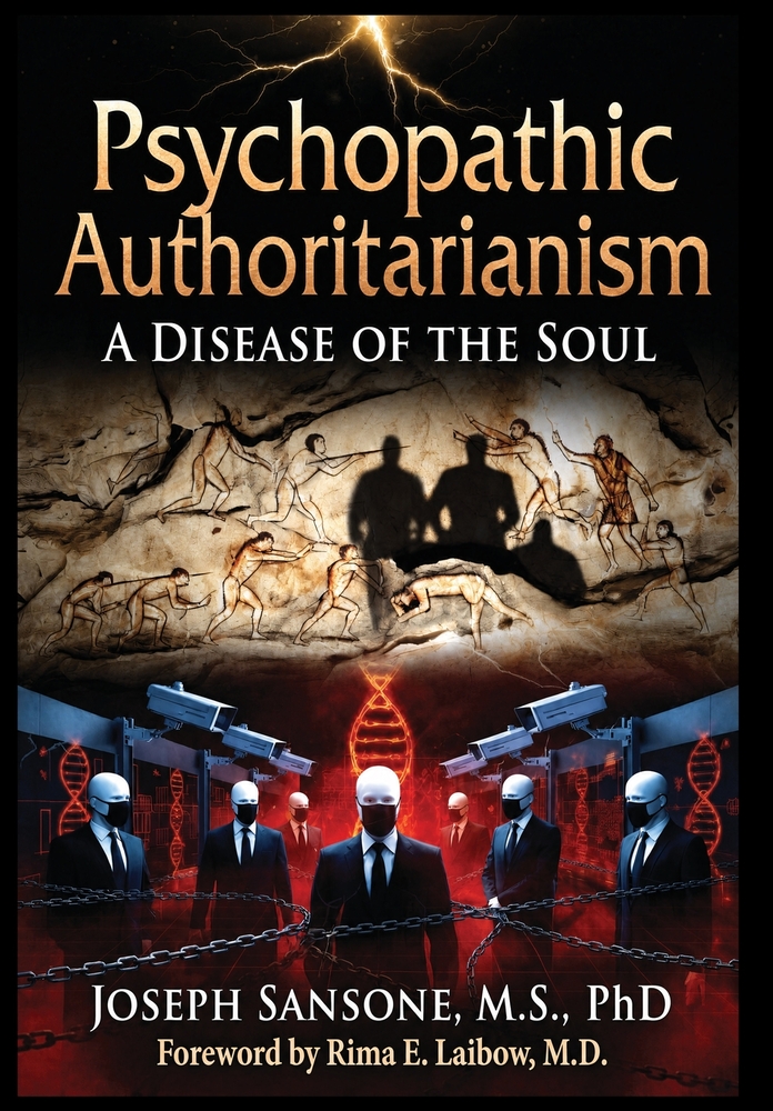 Psychopathic Authoritarianism: A Disease of the Soul cover