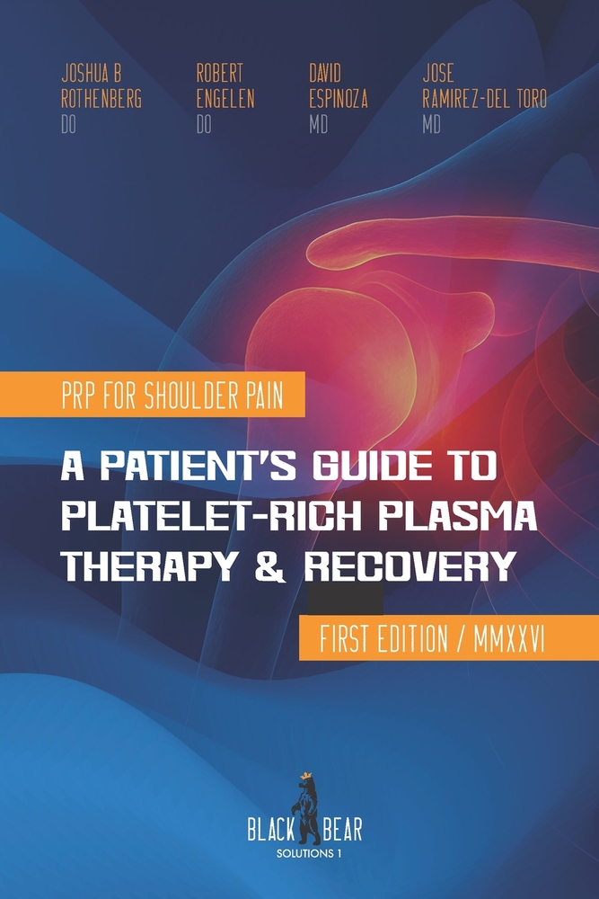 PRP for Shoulder Pain: A Patient's Guide to Platelet-Rich Plasma Therapy and Recovery cover