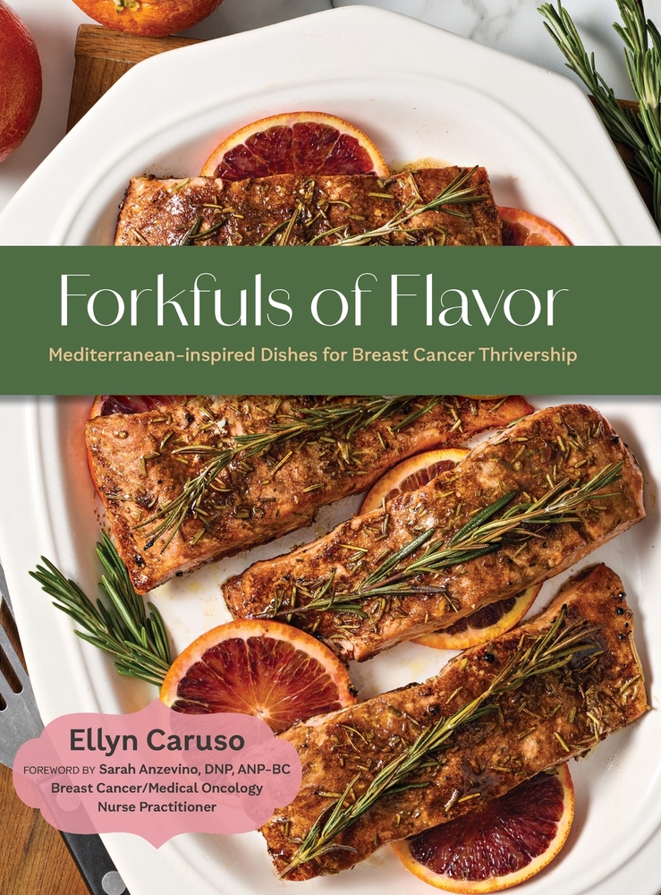 Forkfuls of Flavor: Mediterranean-inspired Dishes for Breast Cancer Thrivership cover