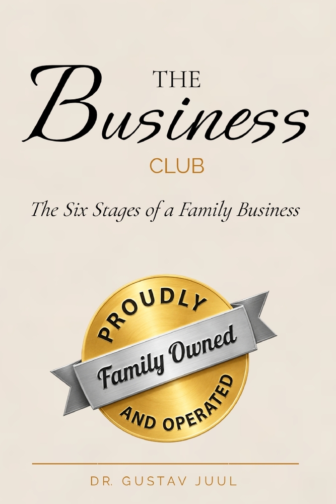 The Business Club: The Six Stages of a Family Business cover