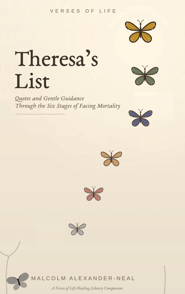Theresa's List: Quotes and Gentle Guidance Through the Six Stages of Facing Mortality cover