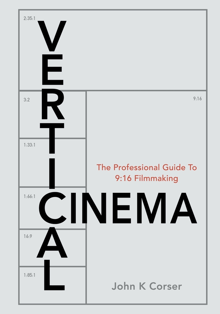 VerticalCinema: Professional Guide to 9:16 Filmmaking cover