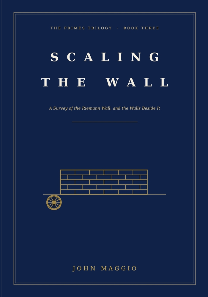 Scaling the Wall: A Survey of the Riemann Wall, and the Walls Beside It cover