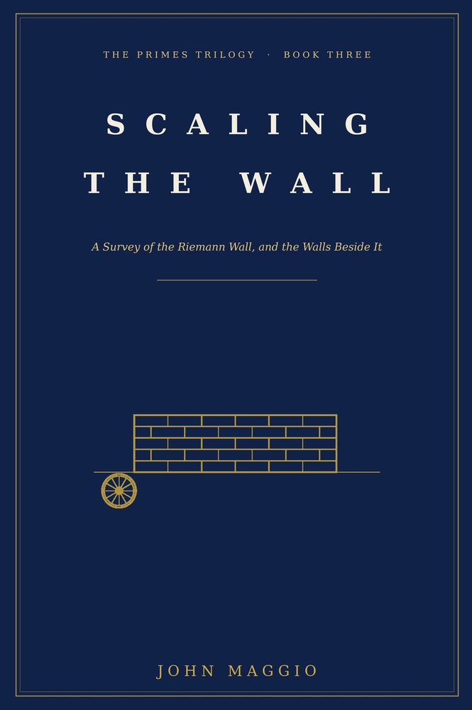 Scaling the Wall: A Survey of the Riemann Wall, and the Walls Beside It cover
