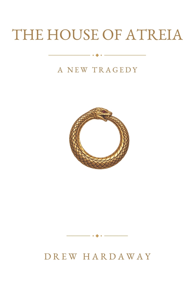The House of Atreia: A New Tragedy cover