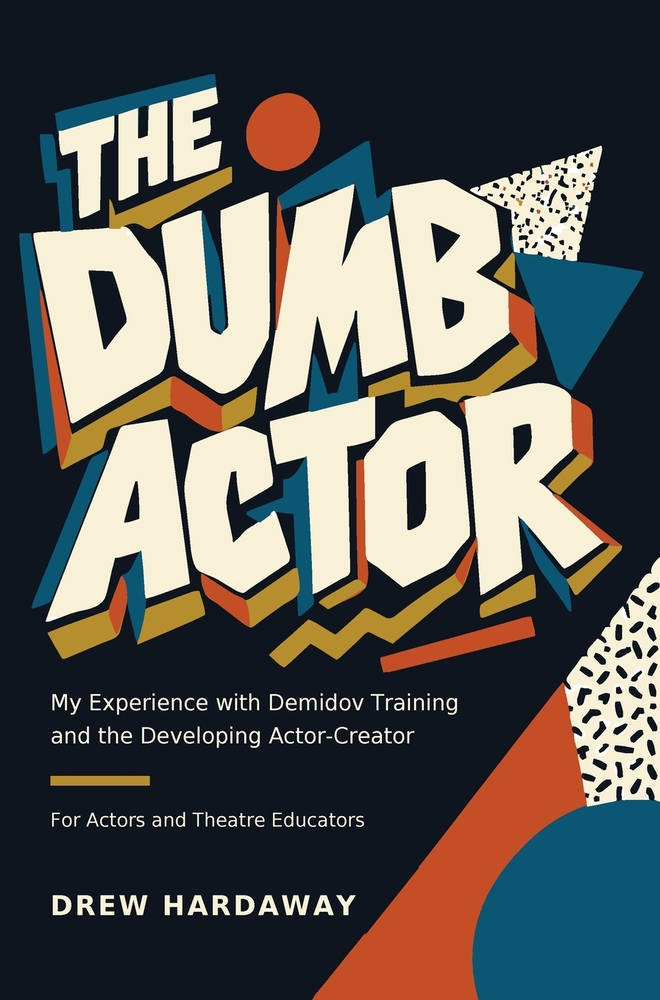 The Dumb Actor cover