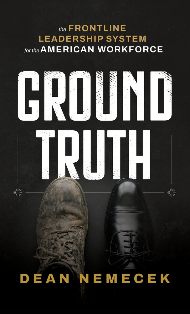 Ground Truth: The FRONTLINE Leadership System for the American Workforce cover