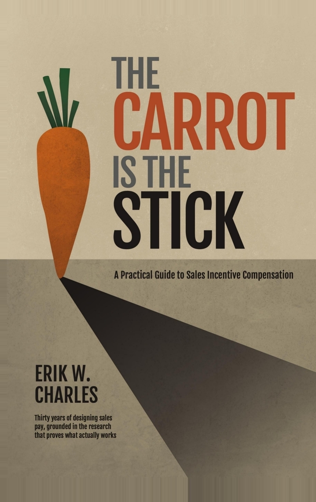 The Carrot Is The Stick cover