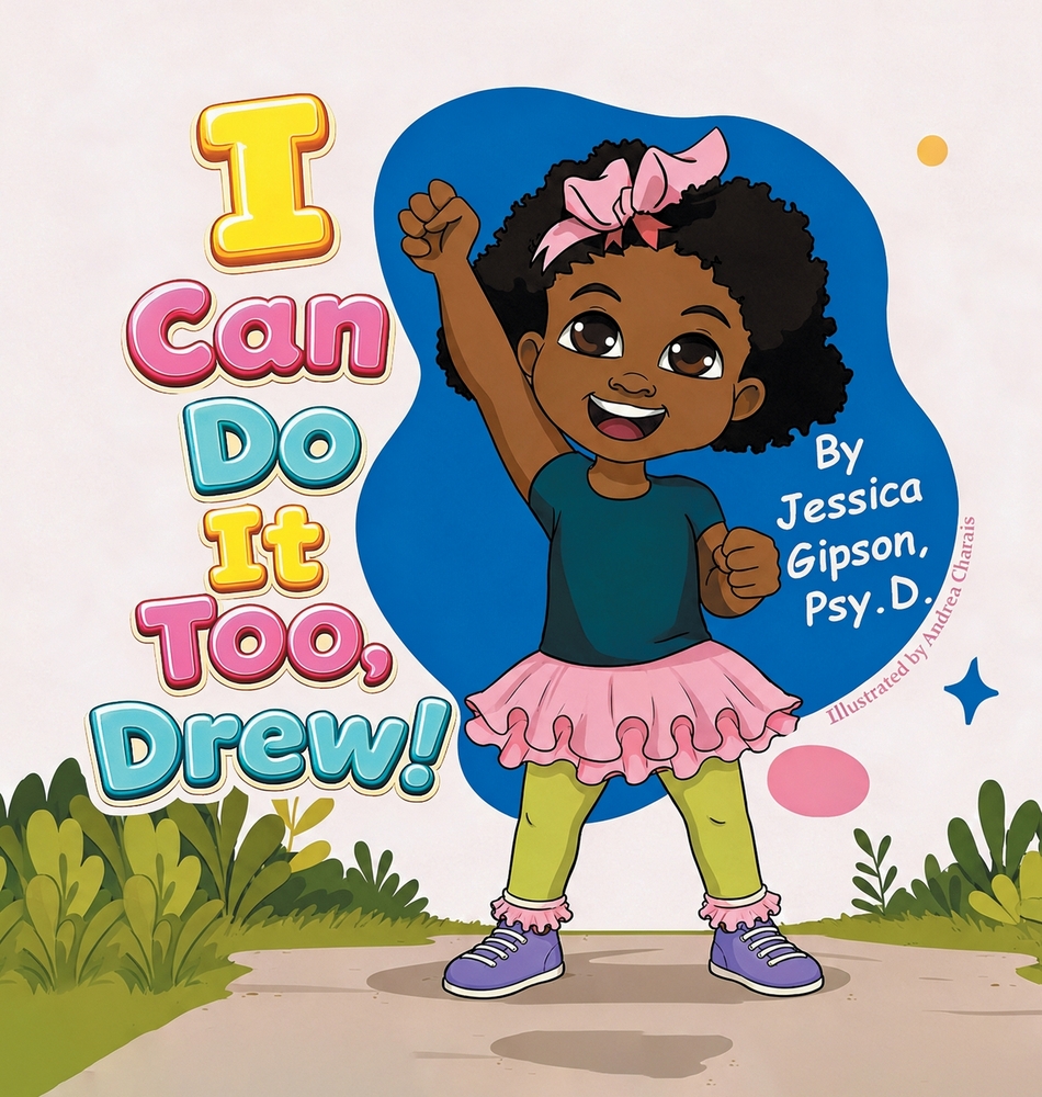 I Can Do It Too, Drew! cover