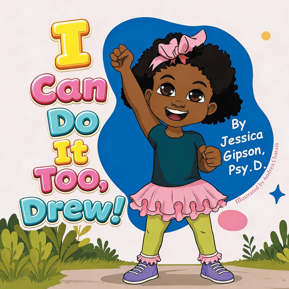 I Can Do It Too, Drew! cover