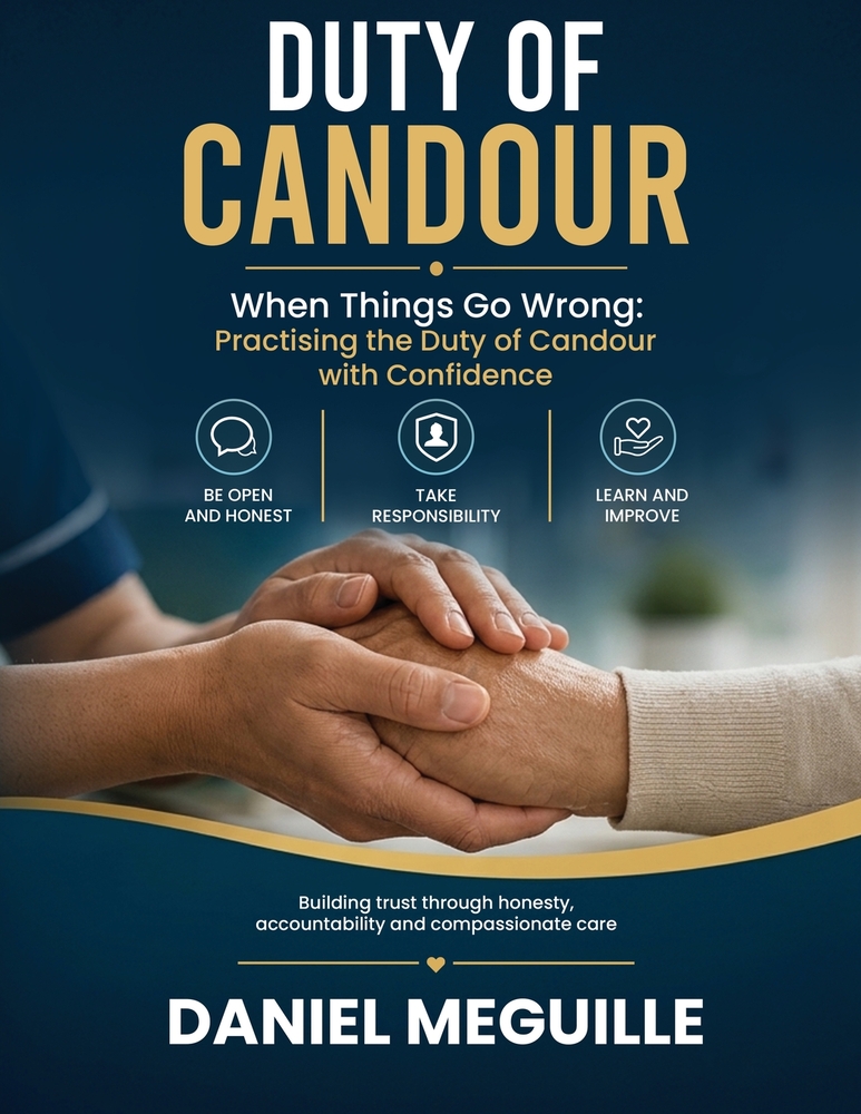 Duty of Candour: When Things Go Wrong: Practising the Duty of Candour with Confidence cover