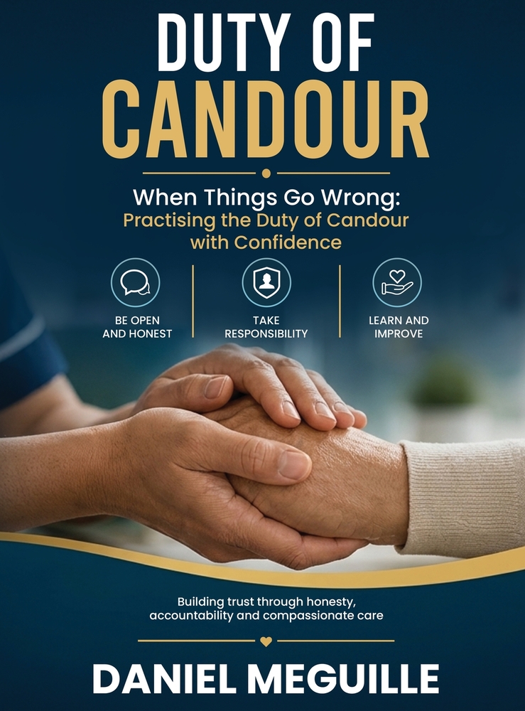 Duty of Candour: When Things Go Wrong: Practising the Duty of Candour with Confidence cover