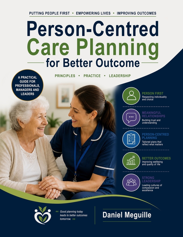 Person-centred Care Planning for Better Outcomes: Principles. Practice. Leadership cover