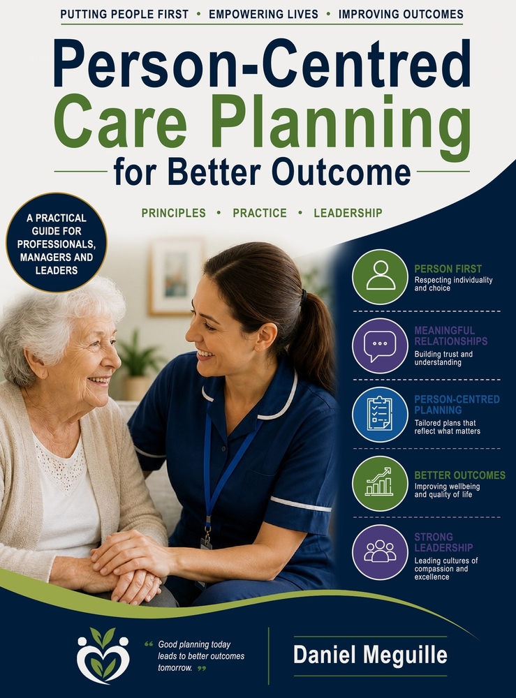 Person-centred Care Planning for Better Outcomes: Principles. Practice. Leadership cover