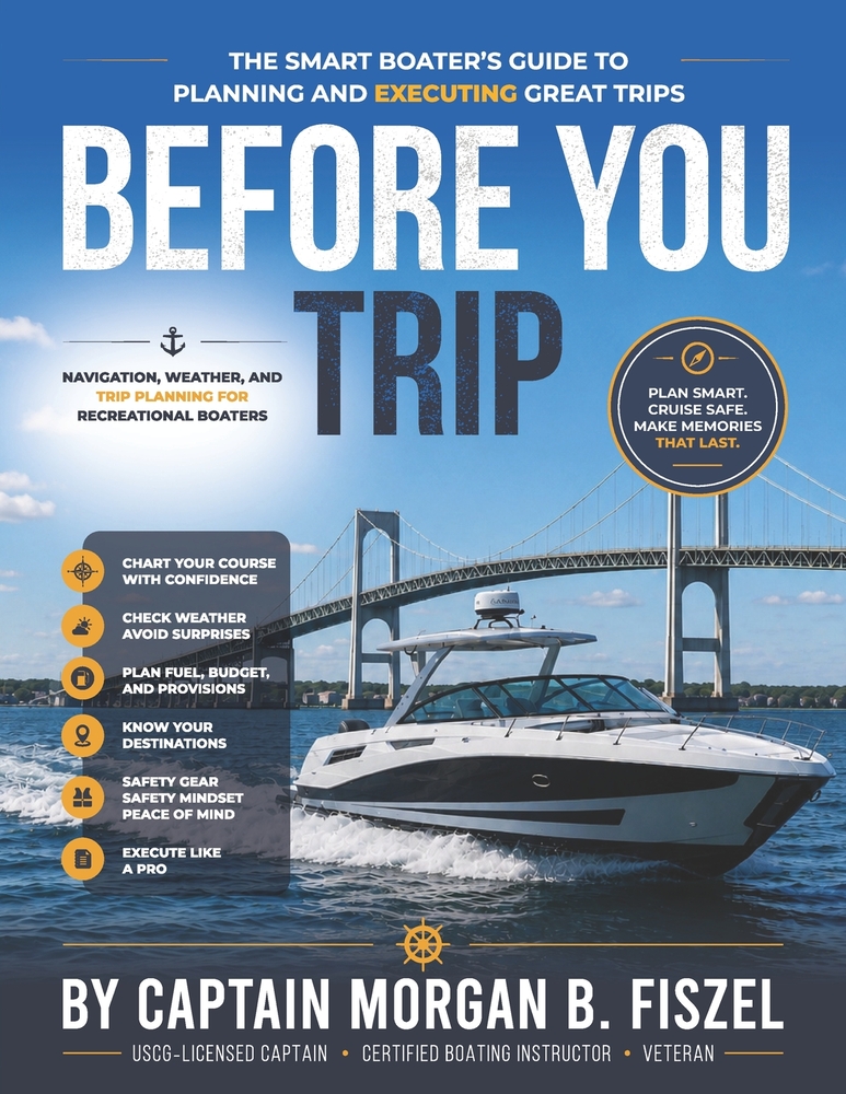 Before You Trip: The Smart Boater's Guide to Planning and Executing Great Trips cover