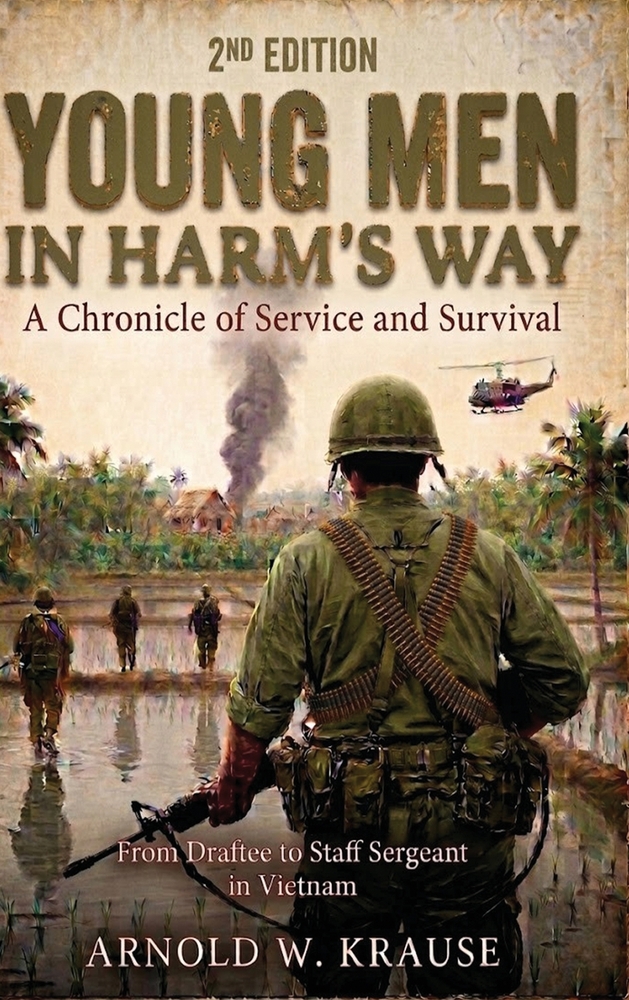 Young Men In Harm's Way: A Chronicle of Service and Survival cover