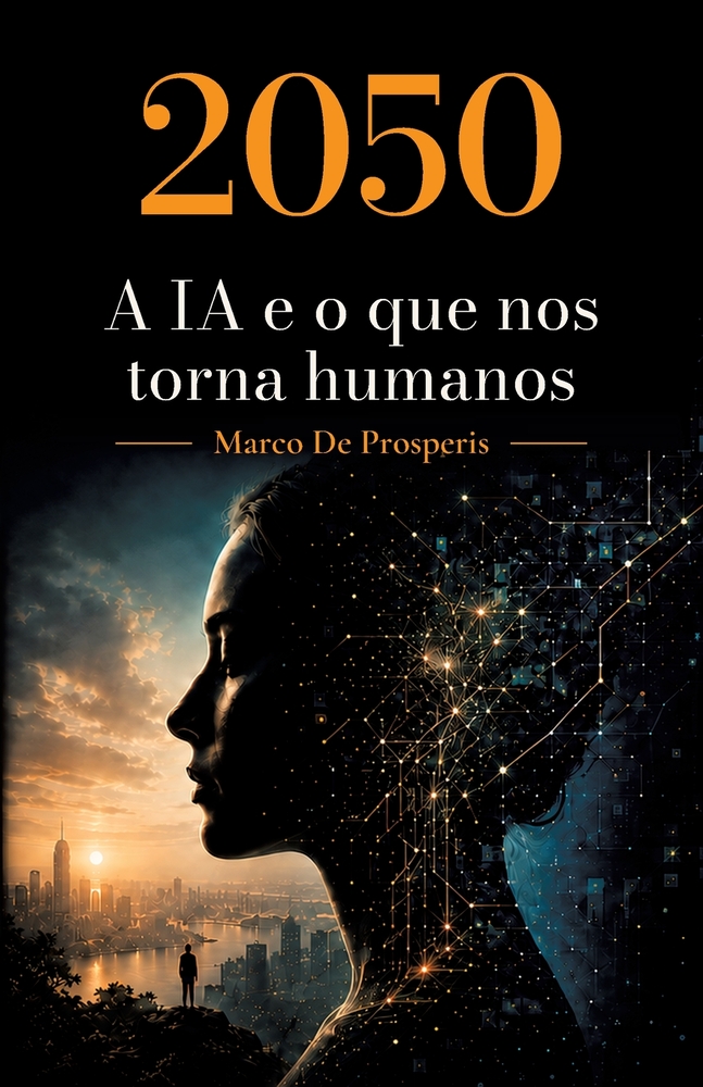 2050 A IA e o que nos torna humanos cover