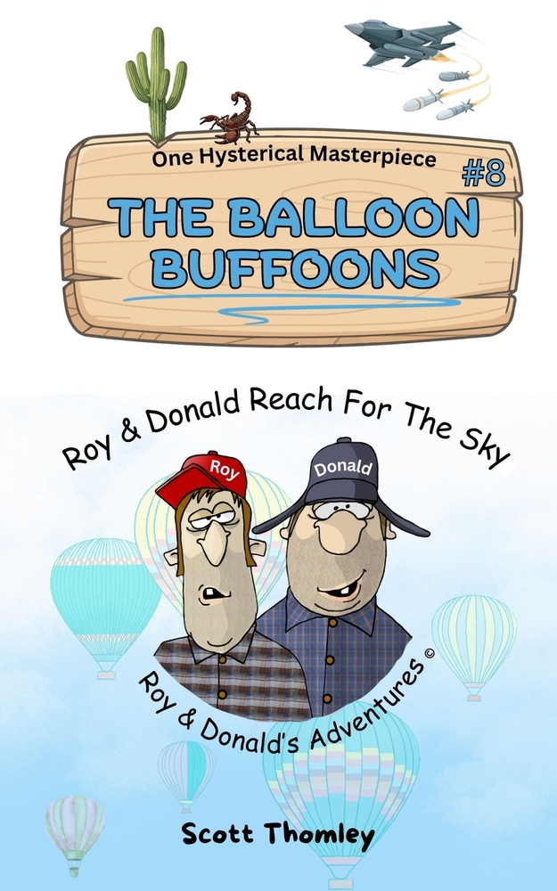 Balloon Buffoons: Roy & Donald Reach For The Sky cover