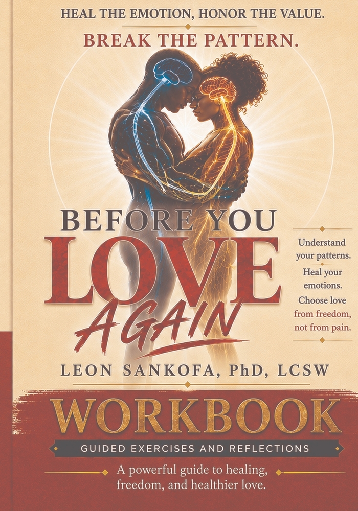Before You Love Again Workbook: Heal The Emotions. Honor The Value. Break The Pattern cover