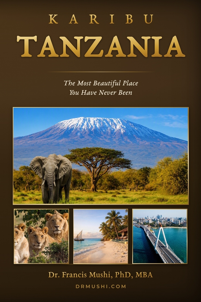 Karibu TANZANIA: The Most Beautiful Place You Have Never Been cover
