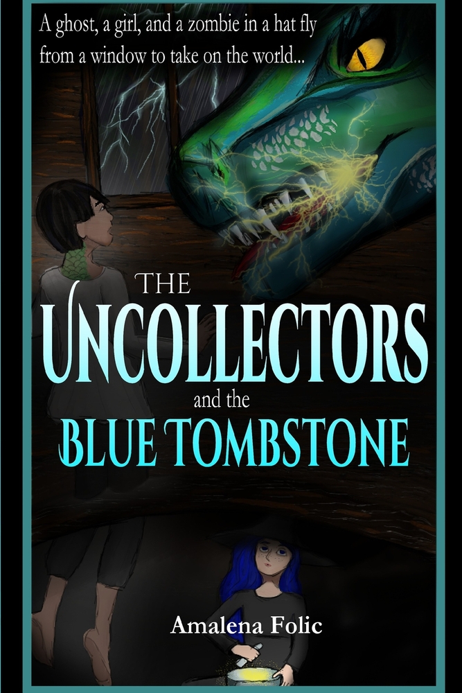 The Uncollectors and the Blue Tombstone cover