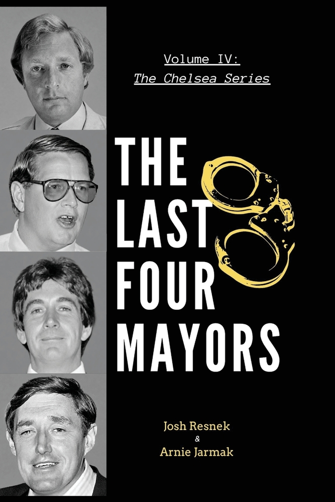 The Last Four Mayors Took down a City cover