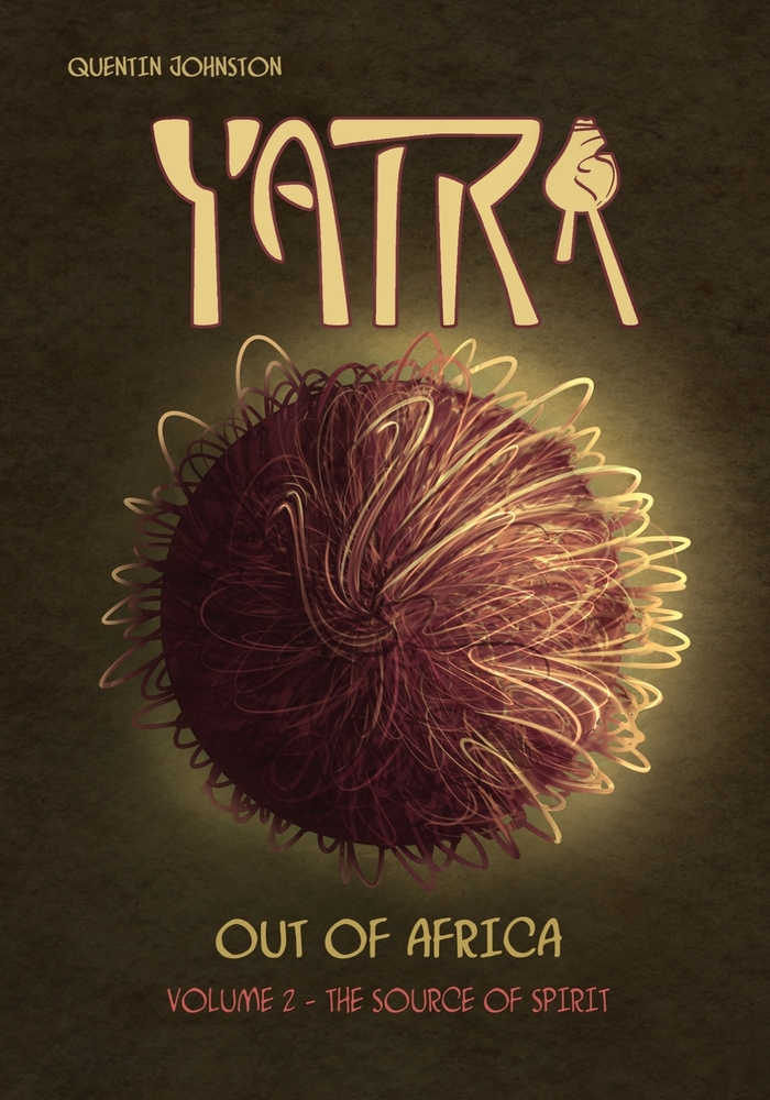 YATRA - Out of Africa Volume 2: The Source of Spirit cover