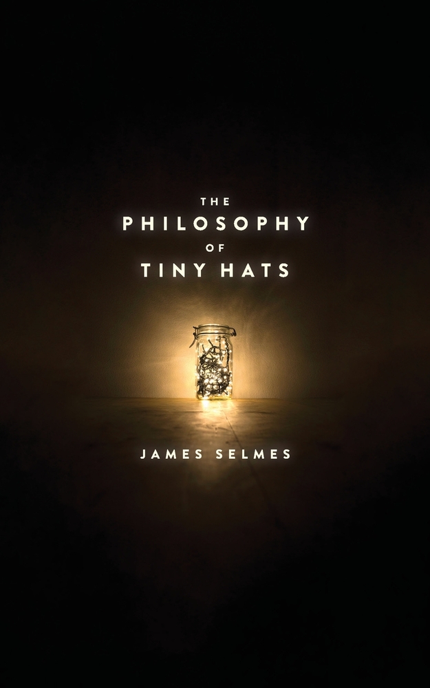 The Philosophy of Tiny Hats cover