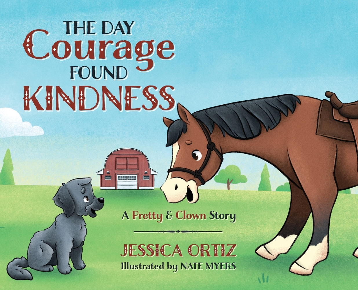 The Day Courage Found Kindness - A Pretty & Clown Story cover