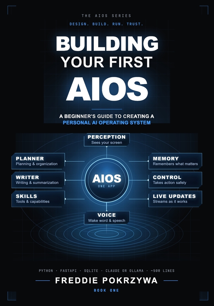 Building Your First AIOS: A Beginners Guide to Creating a Personal AI Operating System cover