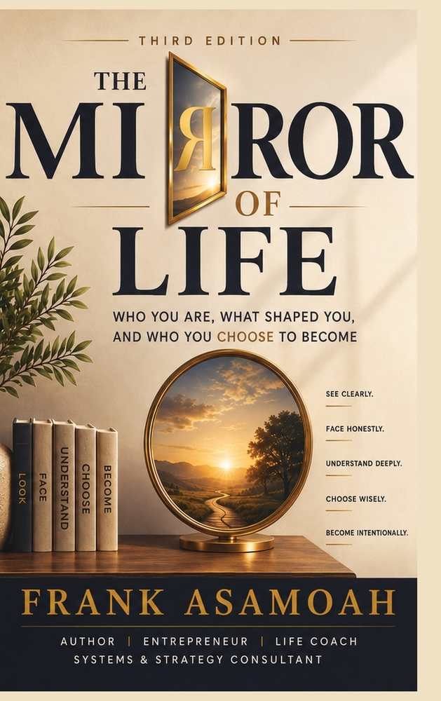 The Mirror of Life: Who You Are, What Shaped You, and Who You Choose to Become cover